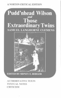 Cover: Pudd'nhead Wilson and Those Extraordinary Twins - WW Norton & Co