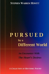 Enlarge image Cover: Pursued by a Different World - Stephen Warren Hewitt