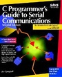 Cover: C Programmer's Guide to Serial Communication - Sams Publishing