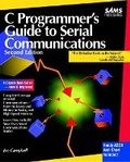 Cover: C Programmer's Guide to Serial Communication - Sams Publishing