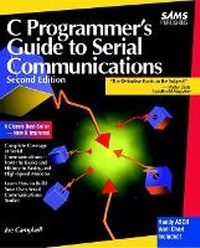 Enlarge image Cover: C Programmer's Guide to Serial Communication - Sams Publishing