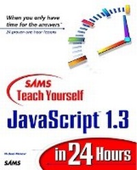 Enlarge image Cover: Sams Teach Yourself JavaScript 1.3 in 24 Hours - Sams Publishing
