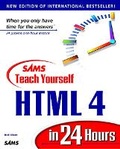 Cover: Sams Teach Yourself HTML 4 in 24 Hours, Third Edition - Sams Publishing
