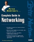 Cover: Peter Norton's Complete Guide To Networking - Sams Publishing