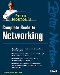 Abbildung von: Peter Norton's Complete Guide To Networking - Sams Publishing