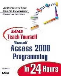Abbildung von: Sams Teach Yourself Microsoft Access 2000 Programming in 24 Hours - Sams Publishing