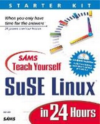 Abbildung von: Sams Teach Yourself SuSE Linux in 24 Hours - Sams Publishing