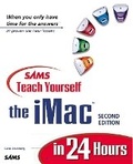 Cover: Sams Teach Yourself the iMac in 24 Hours, Second Edition - Sams Publishing