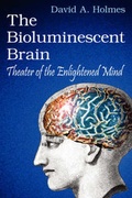 Cover: The Bioluminescent Brain - Library of Consciousness