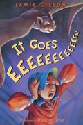 Cover: It Goes Eeeeeeeeeeeee! - Clarion Books