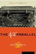 Cover: The 42nd Parallel - Houghton Mifflin (Trade)