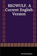 Cover: BEOWULF, A Current English Version - David Kaufman