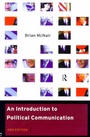 Cover: An Introduction to Political Communication - Routledge