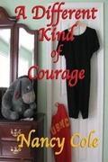 Cover: A Different Kind of Courage - Hailey Wynn Coyle