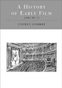 Abbildung von: A History of Early Film V3 - Routledge