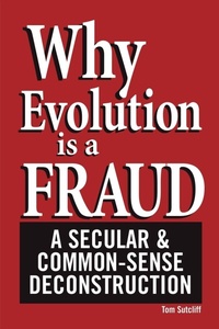 Enlarge image Cover: Why Evolution is a Fraud - Red State Publishing Inc