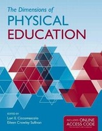 Abbildung von: The Dimensions of Physical Education - BOOK ONLY - Jones and Bartlett Publishers, Inc