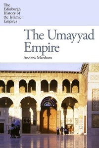 Abbildung von: The Umayyad Empire - Edinburgh University Press