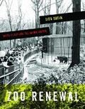 Cover: Zoo Renewal - University of Minnesota Press