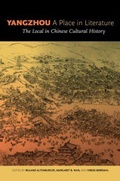 Cover: Yangzhou, a Place in Literature - University of Hawai'i Press