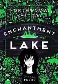 Enlarge image Cover: Enchantment Lake - University of Minnesota Press