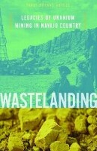 Abbildung von: Wastelanding - University of Minnesota Press
