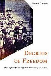 Enlarge image Cover: Degrees of Freedom - University of Minnesota Press