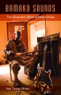 Cover: Bamako Sounds - University of Minnesota Press
