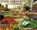Cover: Food Markets of the World - Harry N. Abrams, Inc.