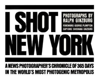 Abbildung von: I Shot New York - Harry N. Abrams, Inc.