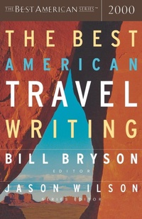 Abbildung von: The Best American Travel Writing - Houghton Mifflin (Trade)