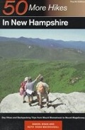 Cover: 50 MORE HIKES NEW HAMPSHIRE 4E PA - Countryman Press Inc.
