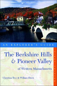 Abbildung von: BERKSHIRE HILLS:EXPLR'S GDE 1E PA - Countryman Press Inc.