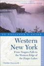 Cover: Western New York: An Explorer's Guide: From Niagara Falls to the Western Edge of the Finger Lakes - Countryman Press Inc.