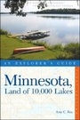 Cover: Explorer's Guide Minnesota, Land of 10,000 Lakes - Countryman Press Inc.