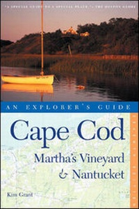 Abbildung von: Cape Cod, Martha's Vineyard & Nantucket: An Explorer's Guide - Countryman Press Inc.