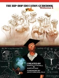 Cover: The Hip-Hop Education Guidebook Volume 1 - Hip-Hop Association