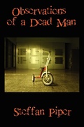 Cover: Observations of a Dead Man - Past Life Press