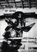Cover: The Classic Noh Theatre of Japan - New Directions Publishing Corporation