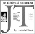 Cover: Jan Tschichold: Typographer - David R. Godine Publisher Inc