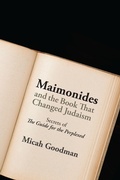 Cover: Maimonides and the Book That Changed Judaism - Jewish Publication Society