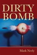 Cover: Dirty Bomb - Oberlin College Press