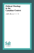 Cover: Political Theology in the Canadian Context - Canadian Corporation for Studies in Religion