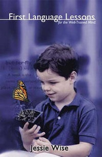 Enlarge image Cover: First Language Lessons for the Well-Trained Mind - Peace Hill Press