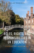 Cover: Roles, Rights, and Responsibilities in UK Education - Palgrave MacMillan
