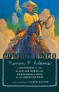 Abbildung von: Cowboy Lingo - Houghton Mifflin (Trade)