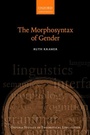 Cover: The Morphosyntax of Gender - Oxford University Press