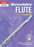 Cover: Abracadabra flute technique (Pupil's Book + Download) - A & C Black Music