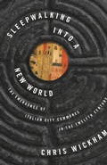 Cover: Sleepwalking into a New World - Princeton University Press