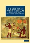 Cover: The Rock Tombs of Deir el Gebrawi - Cambridge University Press